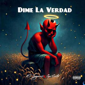 Dime La Verdad (feat. Papi Sixto)