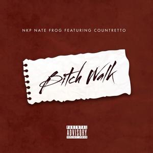 ***** Walk (feat. Countretto) (Explicit)