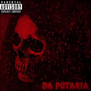Da putaria (Explicit)
