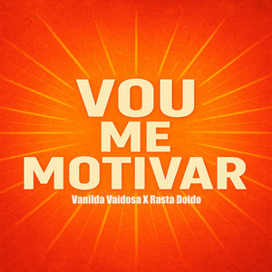 Vou Me Motivar