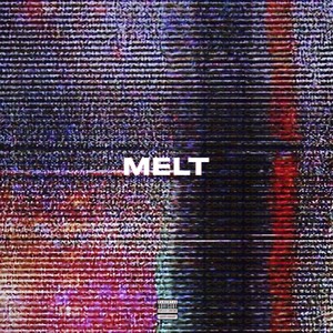 Melt (Explicit)