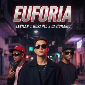 Euforia (Explicit)