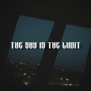 The Sky Is the Limit