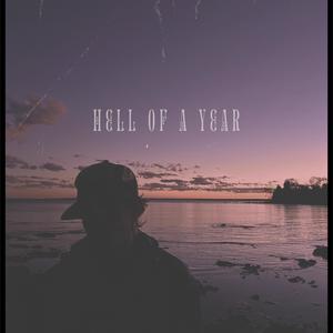 Hell Of A Year (demo)