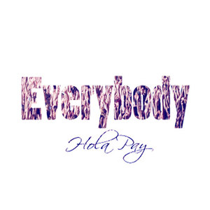 Everybody (Explicit)