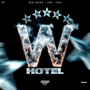 W Hotel (Explicit)