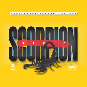 Scorpion Style (Explicit)