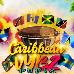 Caribbean Vybz (feat. Claudette Peters, Big Red HD & Benje) (refix) (Explicit)