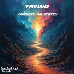 TRYING
