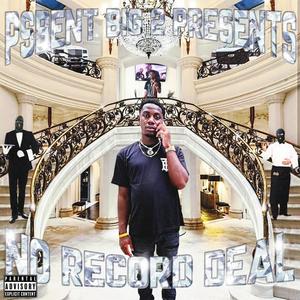 NO RECORD DEAL (Explicit)