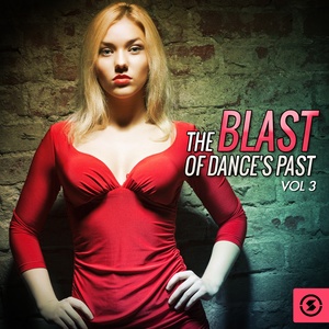 The Blast of Dance's Past, Vol. 3