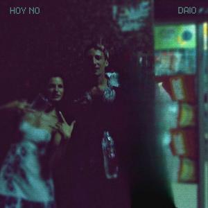 HOY NO (feat. Pablo Salvador & Marcos Basso)