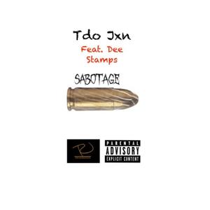 Sabotage (feat. Dee Stamps) [Explicit]