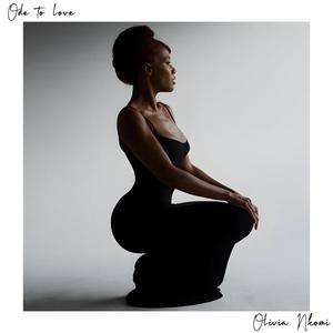 Ode to love-Olivia Nkomi