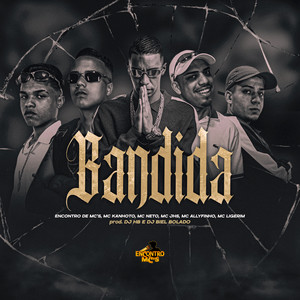 Bandida (Explicit)