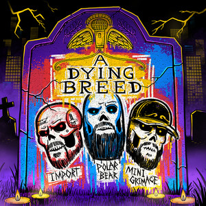 A Dying Breed (Explicit)