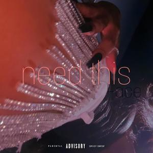 need this (Explicit)