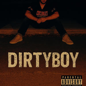 DIRTYBOY (Explicit)