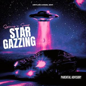 Star Gazzing (Explicit)