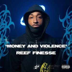 Money & Violence (Explicit)