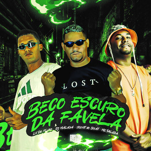 Beco Escuro da Favela (Explicit)