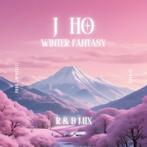 Winter Fantasy (R&B Sped Up)