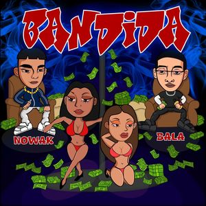 Bandida (Explicit)