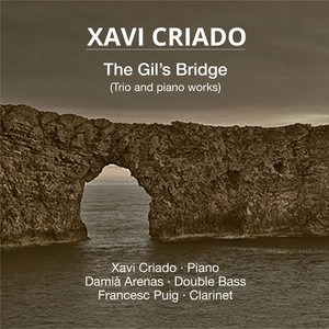 The Gil's Bridge (Trio and Piano Works)