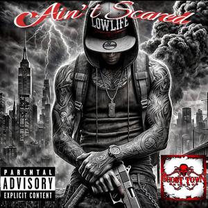 Ain't Scared (feat. Lil Reap 3rd coast ent., Mystro & G.Trebs) (Special Version single)
