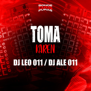 Toma Karen (Explicit)