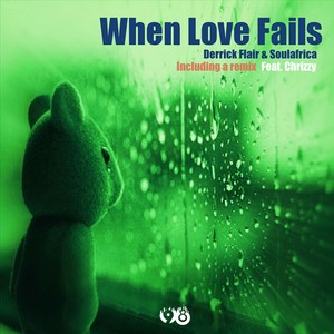 When Love Fails (D.O.R Projects Deeper Rework)