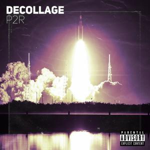 Decollage (Explicit)