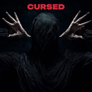 Cursed (Explicit)