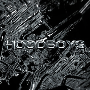 Hoodboys (Explicit)