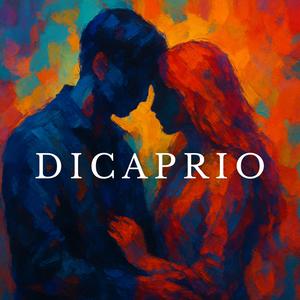 DICAPRIO (feat. Slipy & Yanys)