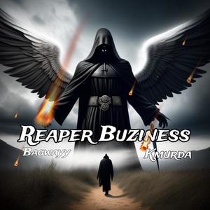 Reaper Buziness (Explicit)