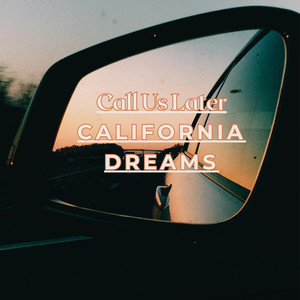 California Dreams