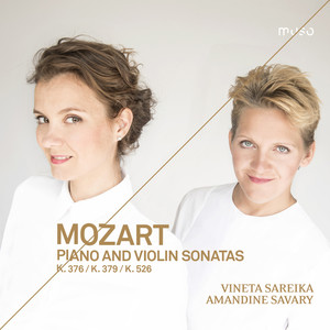 Mozart: Piano and Violin Sonatas K. 376, K. 379, K. 526