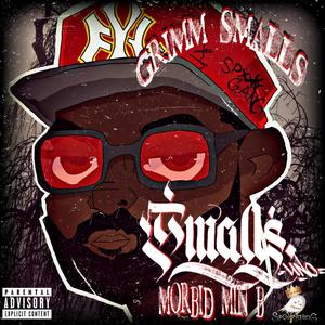 Grimm Smalls (Explicit)