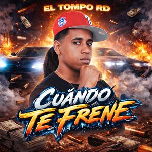 Cuando te frene (Explicit)