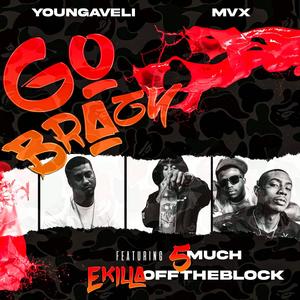 Go Brazy (feat. Ekillaofftheblock & 5much) [Explicit]