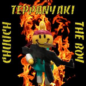 TEPPANYAKI (feat. The Boy) [Explicit]