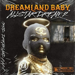 All Star Dream 2 (Explicit)