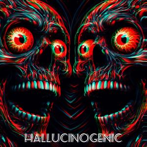 Hallucinogenic (Explicit)