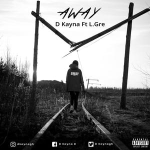 Away (feat. L Gre)