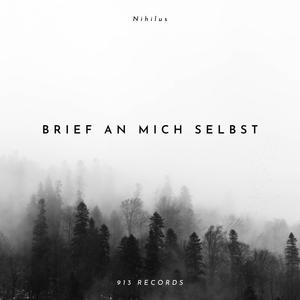 Brief an mich selbst (Explicit)