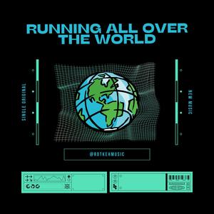 Running all over the world (Radio Edit)