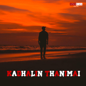 Kadhalin Thanimai