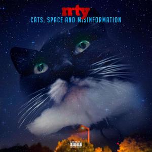 Cats, Space and Misinformation (Explicit)