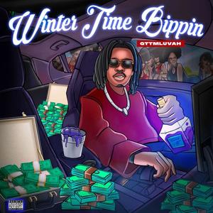 Winter Time Bippin (Explicit)